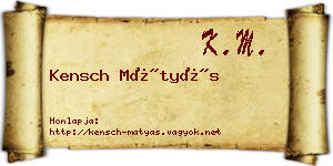 Kensch Mátyás névjegykártya